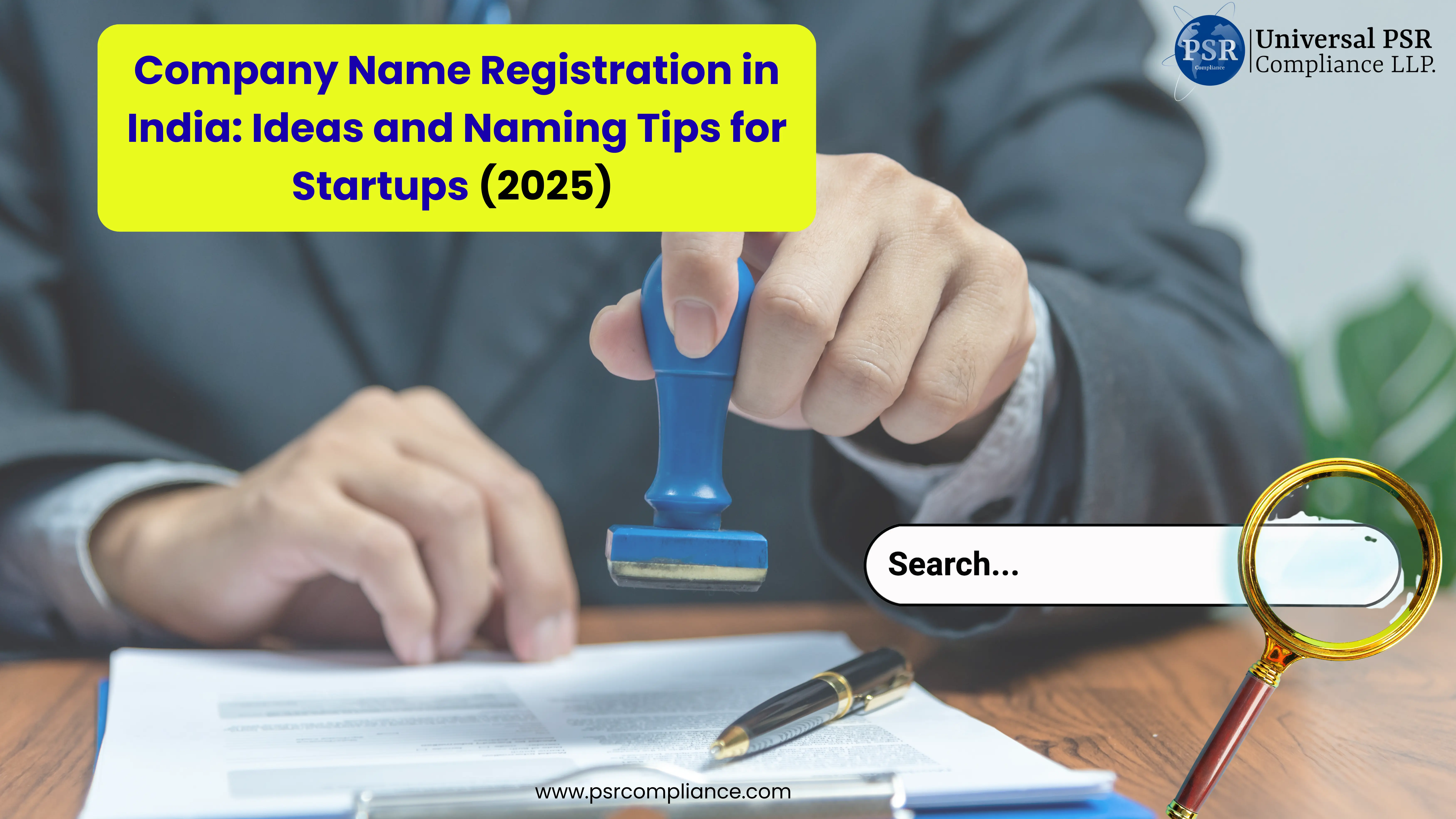 Company Name Registration in India: Ideas, MCA Check, and Naming Tips for Startups (2026)