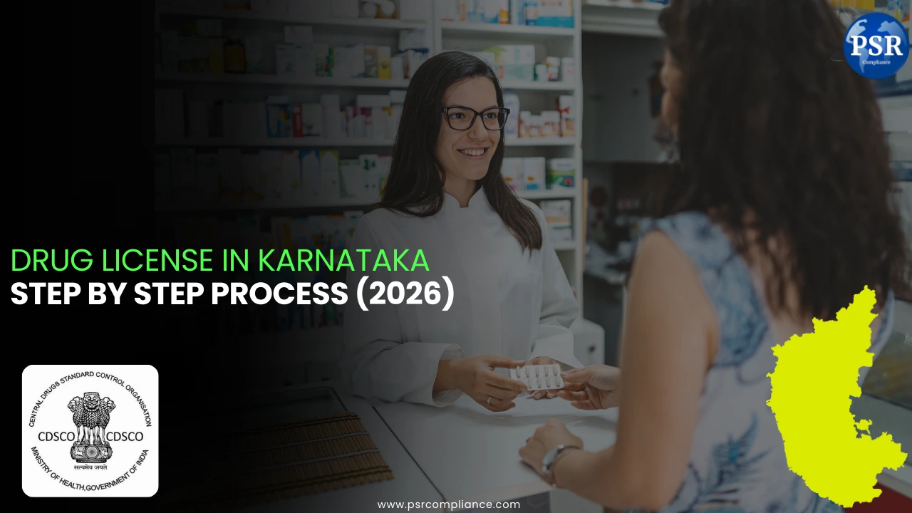 Drug License in Karnataka – Step-by-Step Process, CDSCO Forms, Renewal & Online Application (2026)