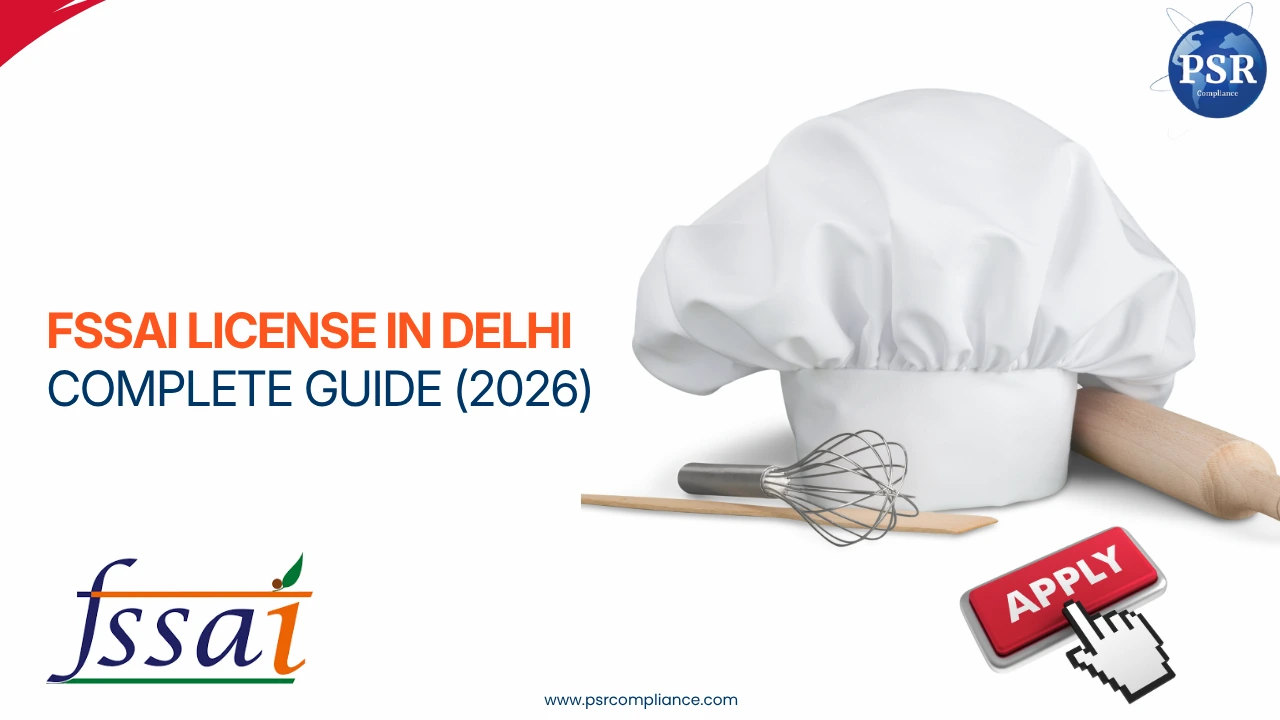 FSSAI License in Delhi : 2026 Guide