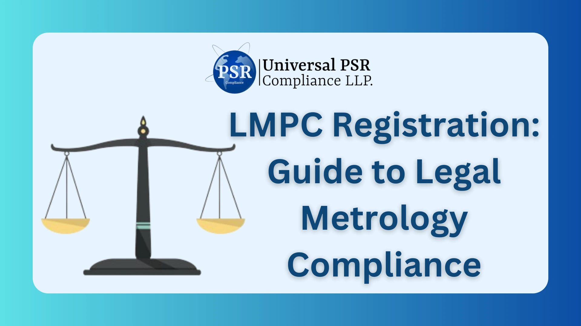 LMPC Registration: Guide to Legal Metrology Compliance