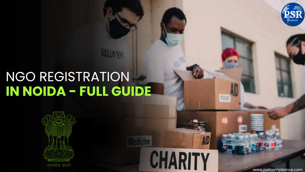 NGO Registration in Noida – Complete Process, Documents & Fees (2026)