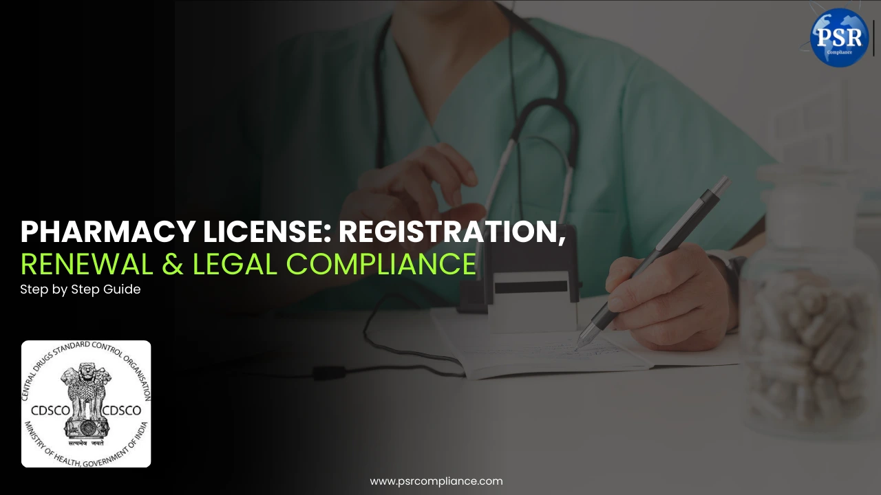   Pharmacy License: Registration, Renewal & Legal Compliance