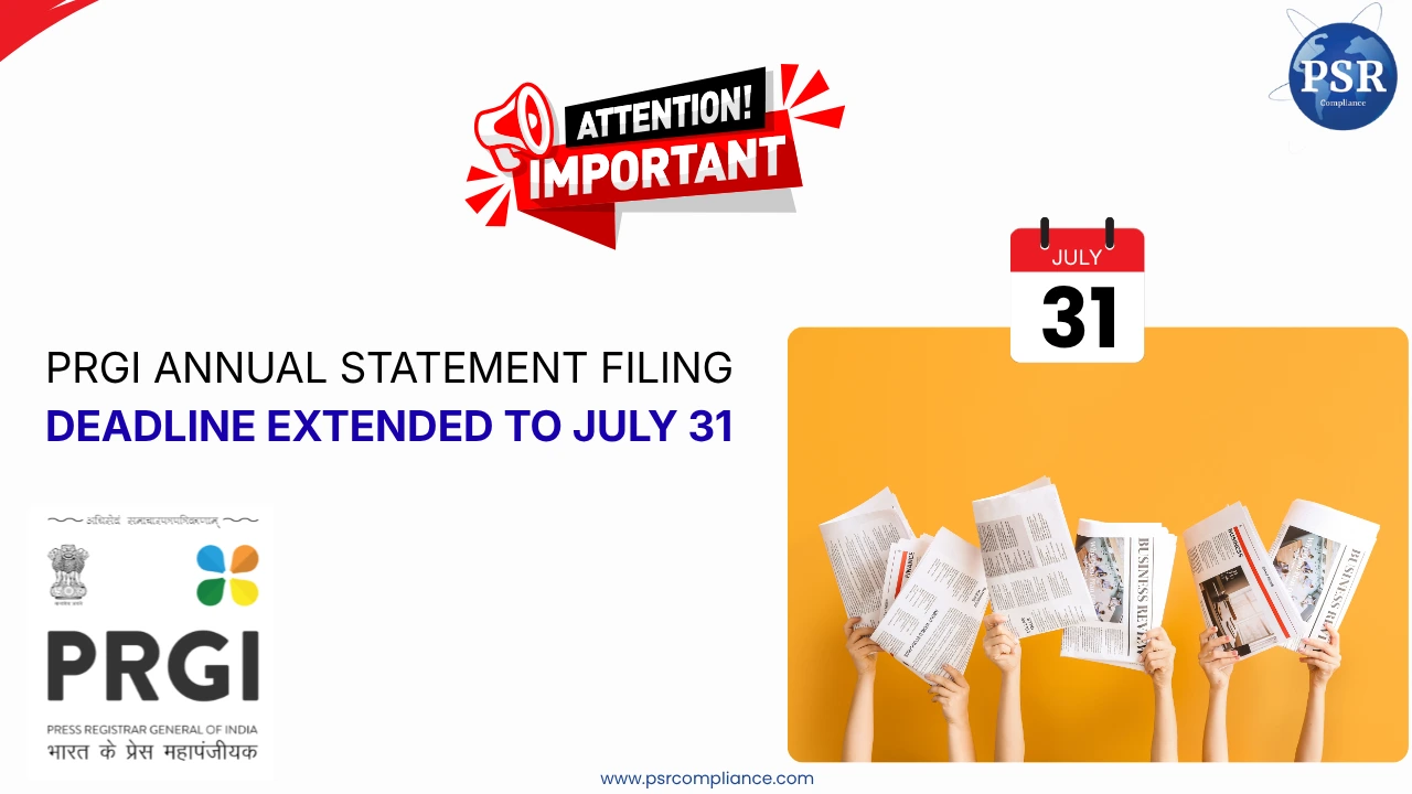 PRGI Annual Statement Filing Deadline  Extended to July 31, 2026 by PSR Compliance
