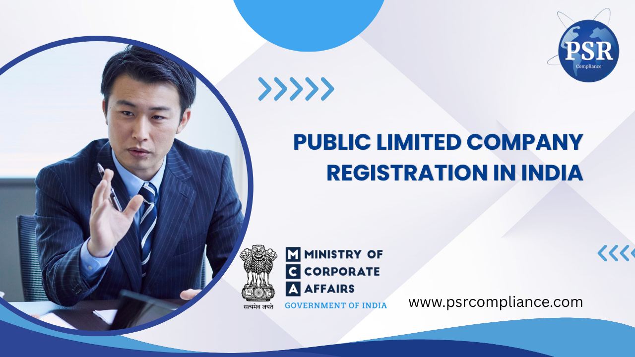 Public Limited Company Registration in India