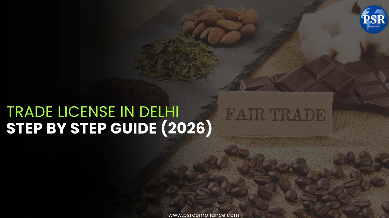Trade License in Delhi 2026 Guide – Process, Renewal & Online Application