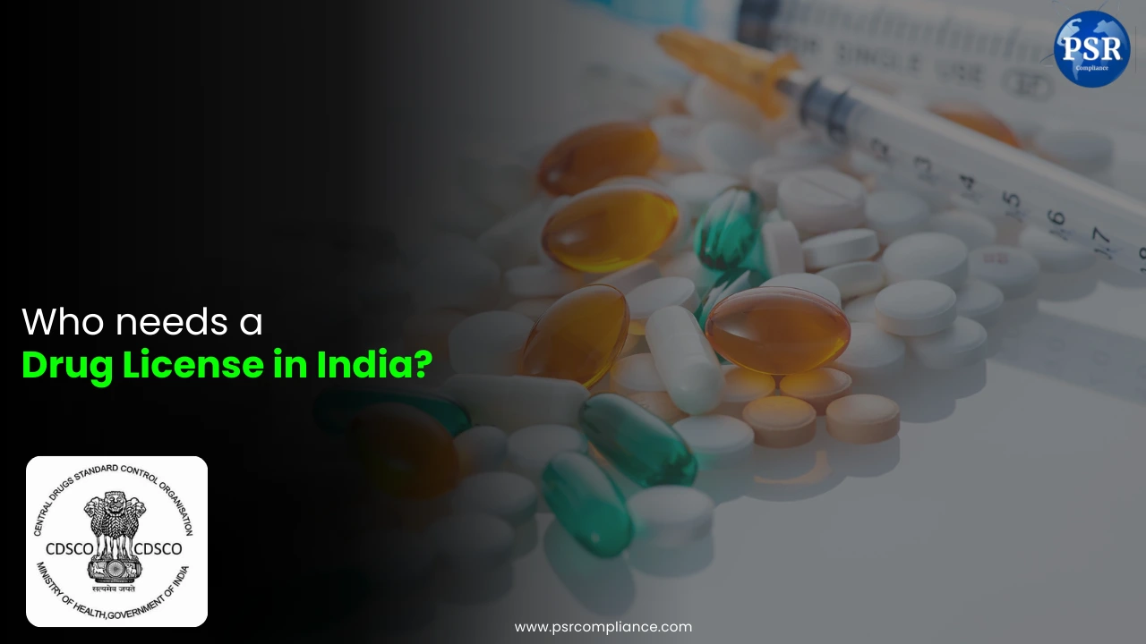 Who Needs a Drug License in India? (Doctors, Pharmacies, Hospitals, Distributors)