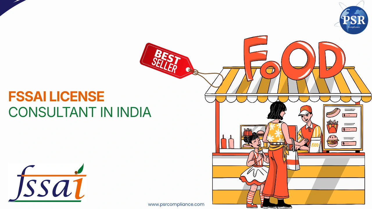 FSSAI License Consultant in India – Expert Help by PSR Compliance